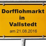 Dorfflohmarkt in Vallstedt am 21.8.2016